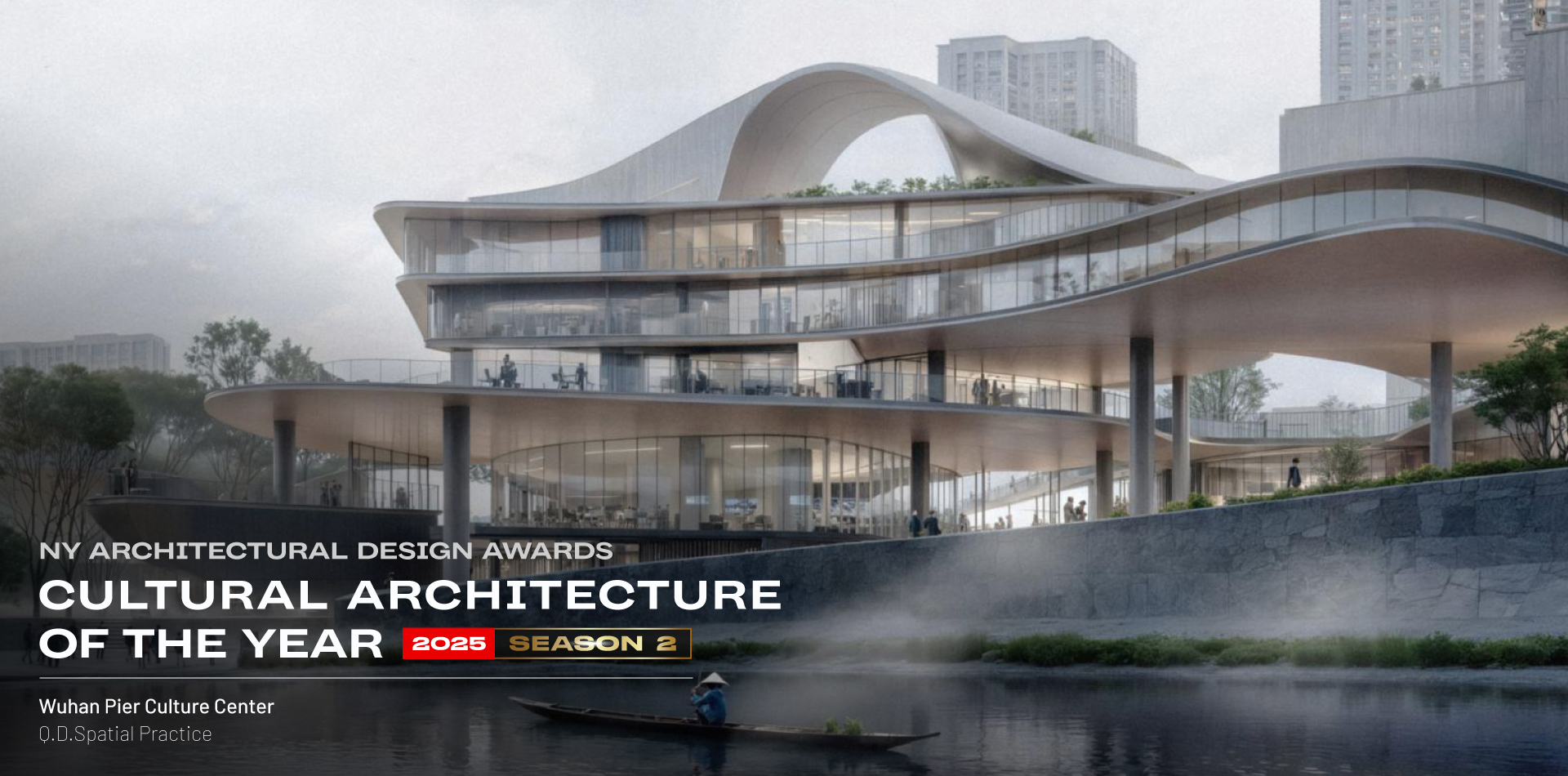2025 S2 NY Cultural Architecture of the Year - Wuhan Pier Culture Center